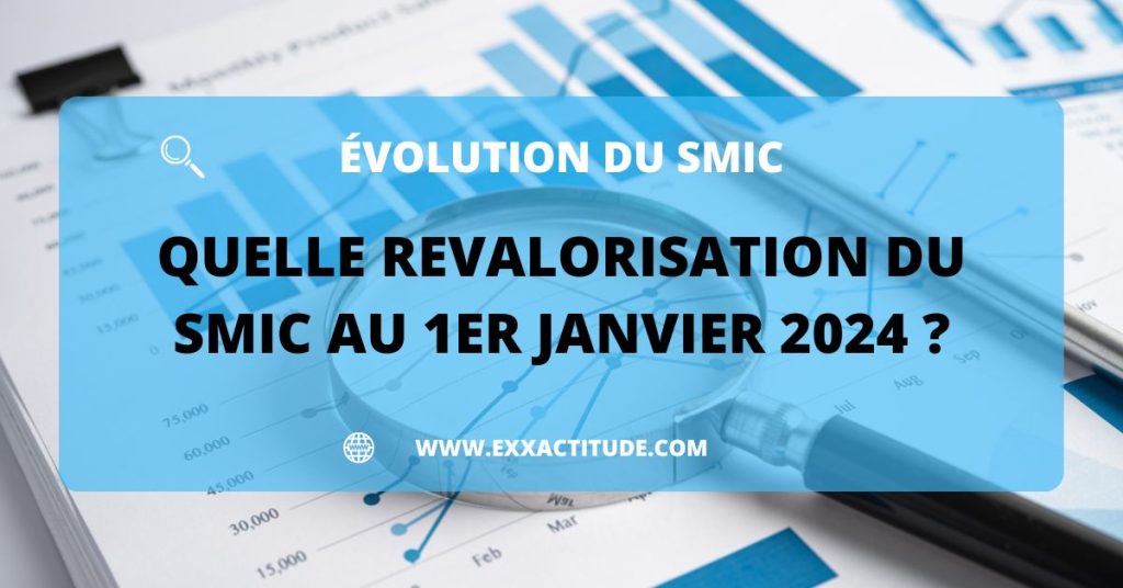 Quelle Revalorisation Du Smic Au Er Janvier Exxactitude